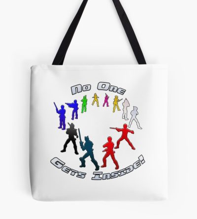 No One Gets Inside Tote Bag
